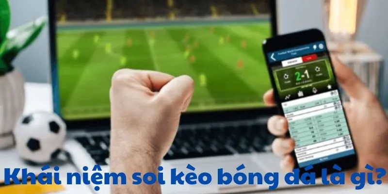 Soi kèo rất hữu ích cho anh em trong cá cược